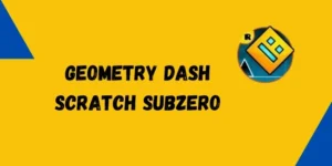 Geometry Dash Scratch Subzero